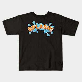 splash! Kids T-Shirt